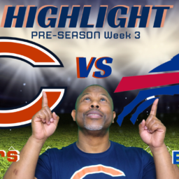 Pre-Season Week 3: Bears vs Bills